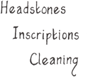 Headstones, Inscriptions, Cleaning